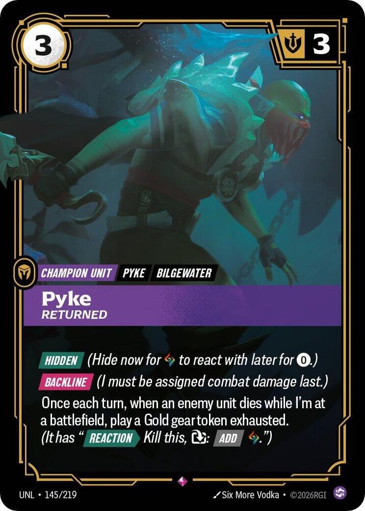Pyke - Returned 145/219 (Unleashed) - Foil