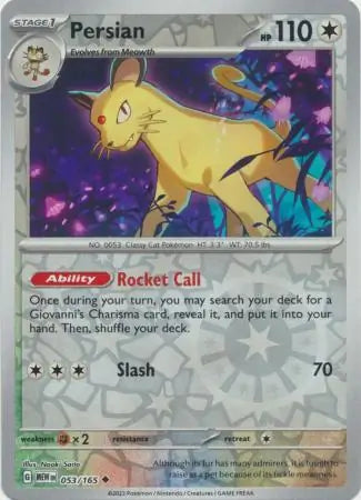 Persian 053/165 (SV: Scarlet & Violet 151) - Reverse Holofoil