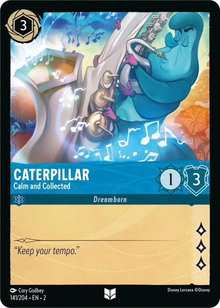 Caterpillar, Calm and Collected 141/204 (Rise of the Floodborn)