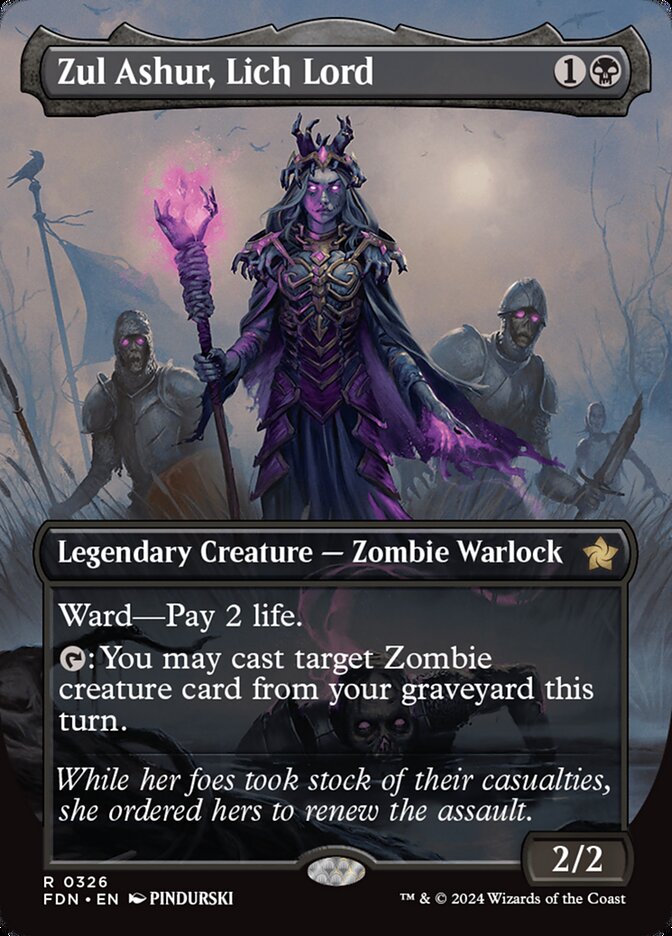 Zul Ashur, Lich Lord 326 (Foundations) - Borderless