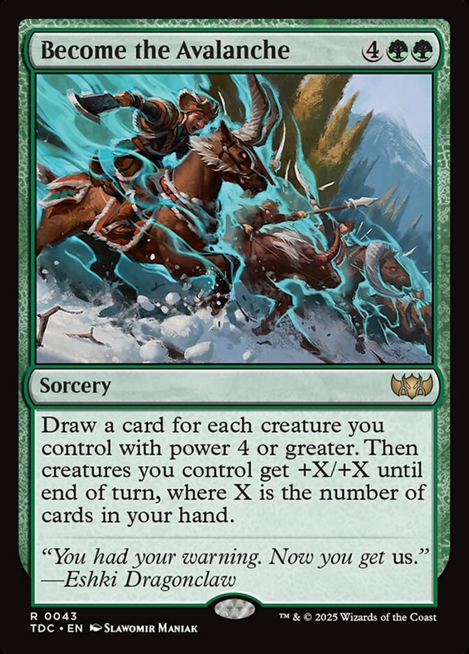 Become the Avalanche 43 (Commander: Tarkir: Dragonstorm)