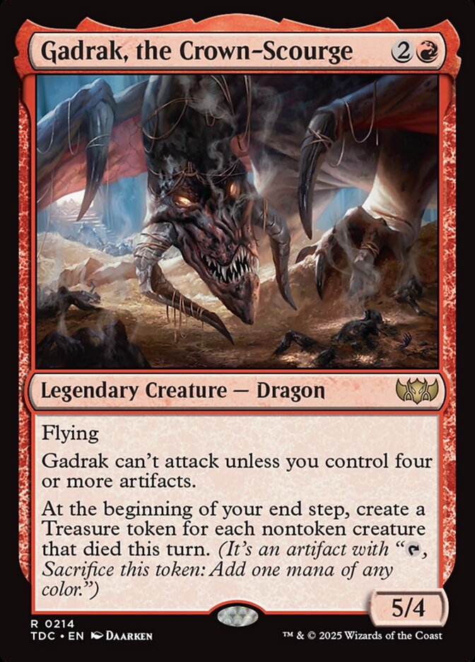 Gadrak, the Crown-Scourge 214 (Commander: Tarkir: Dragonstorm)