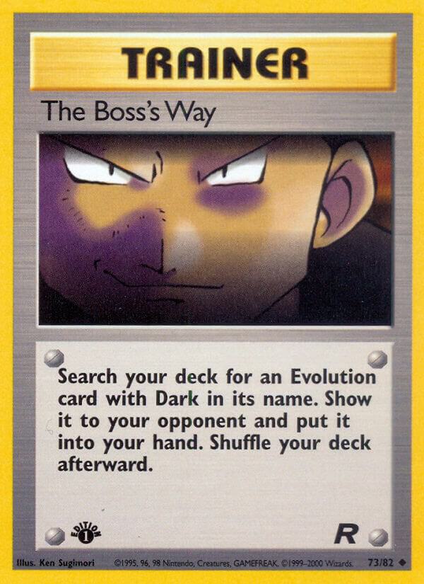 The Boss's Way 73/82 (Team Rocket) - 1st Edition