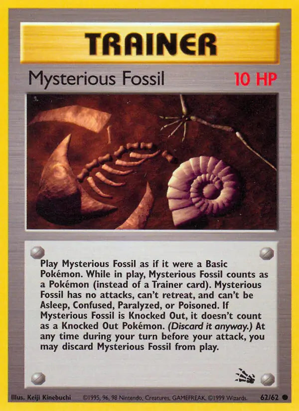 Mysterious Fossil 62/62 (Fossil) - Unlimited