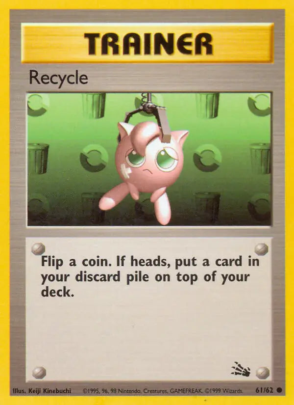 Recycle 61/62 (Fossil) - Unlimited