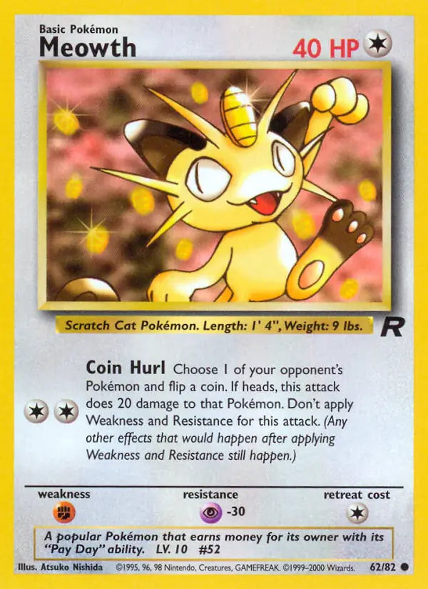 Meowth 62/82 (Team Rocket) - Unlimited