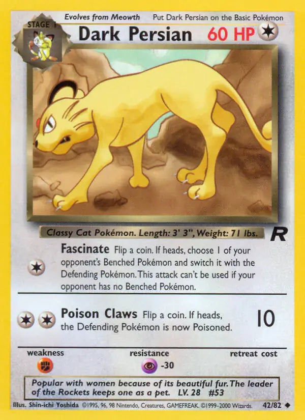 Dark Persian 42/82 (Team Rocket) - Unlimited