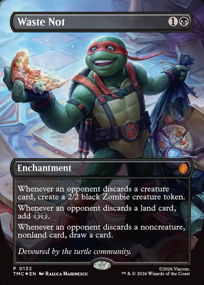 Waste Not Borderless 132 (Commander: Teenage Mutant Ninja Turtles) - Foil