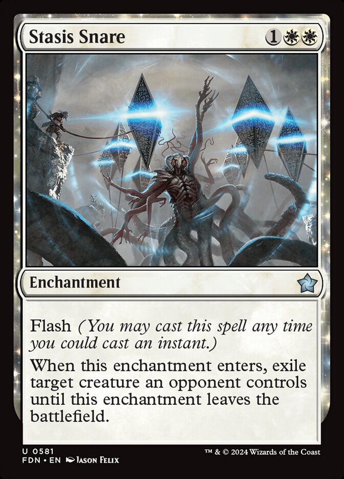 Stasis Snare 581/291 (Foundations)