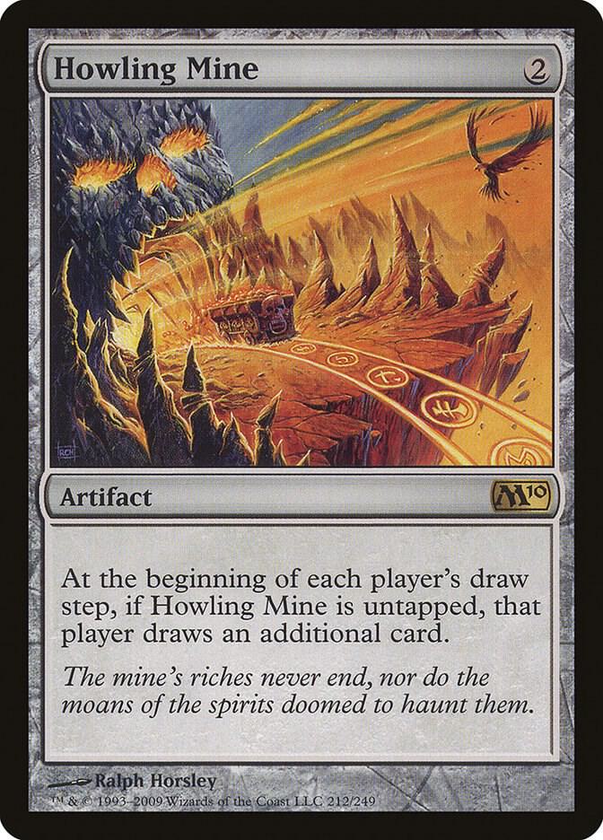Howling Mine 212/249 (Magic 2010 (M10))