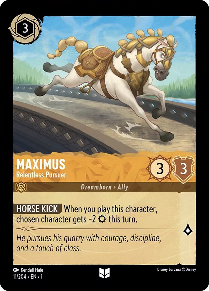 Maximus, Relentless Pursuer 11/204 (The First Chapter)