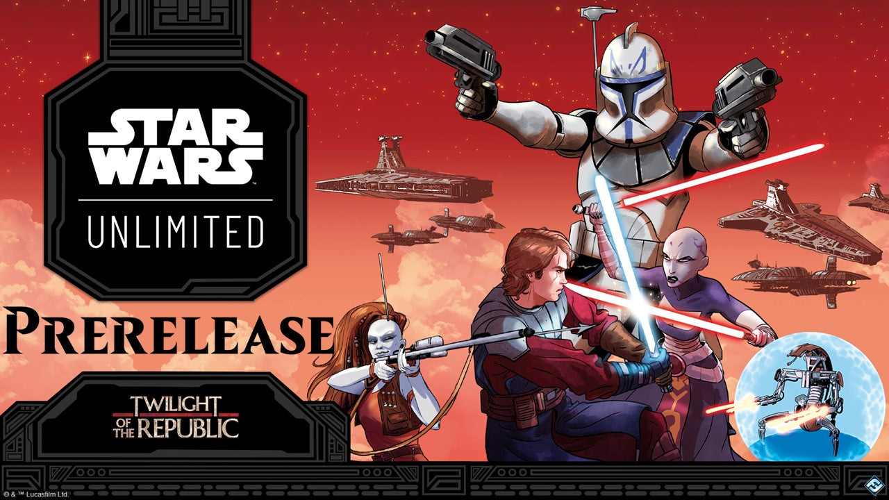 Star Wars Unlimited “Twilight of the Republic” PreRelease Event