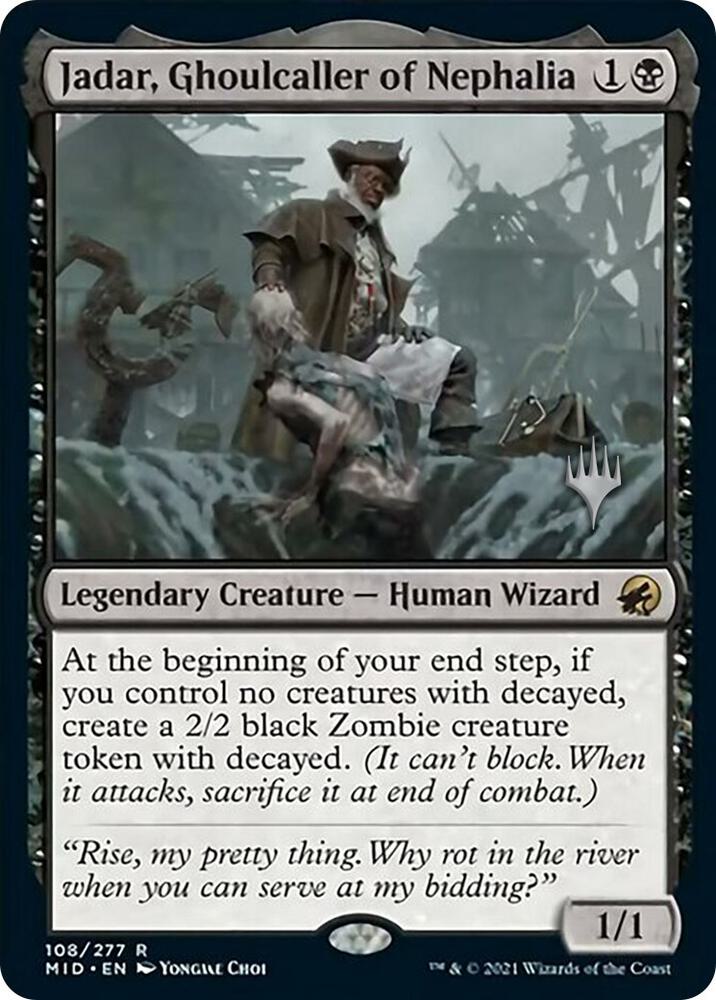 Jadar Ghoulcaller of Nephalia 108 (Promo Pack: Innistrad: Midnight Hunt) - Foil