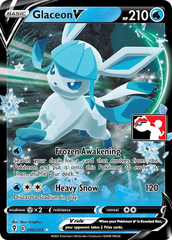 Glaceon V Series 1/2 040/203 (Prize Pack Series Cards)  - Holofoil