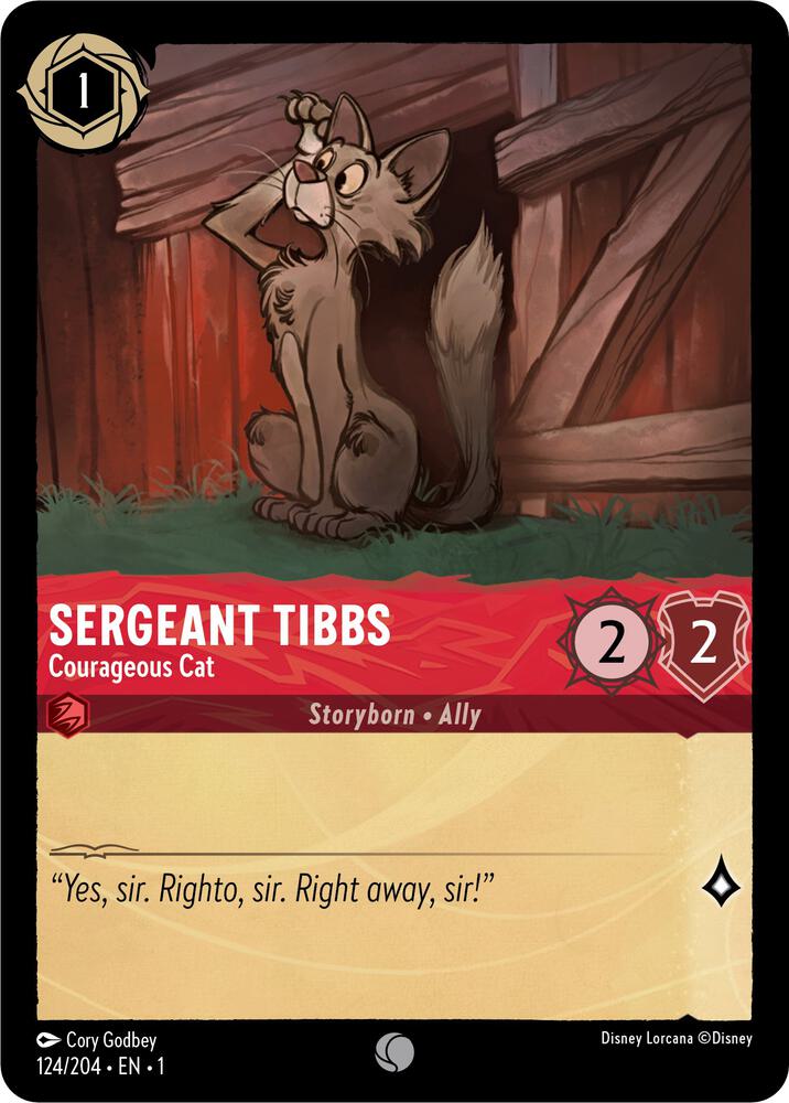 Sergeant Tibbs, Courageous Cat 124/204 (The First Chapter) 