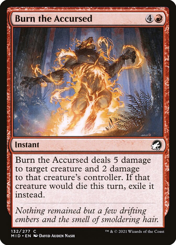 Burn the Accursed 132/277 (Innistrad: Midnight Hunt) 