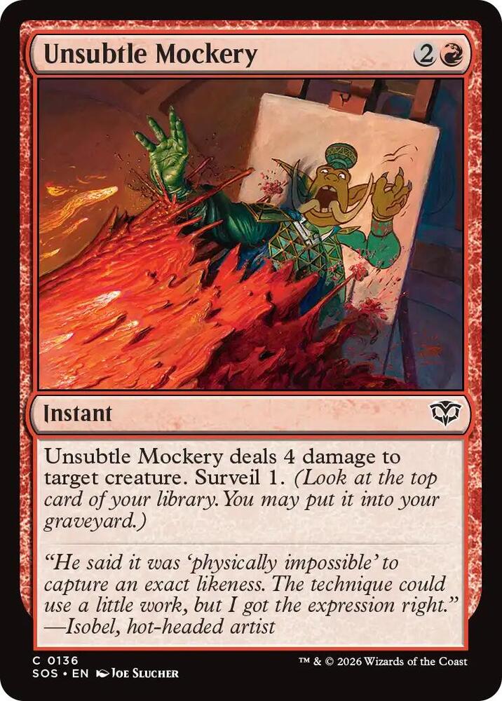 Unsubtle Mockery 136 (Secrets of Strixhaven) 