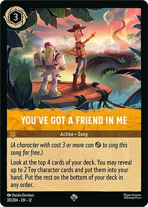 You've Got a Friend in Me 30/204 (Wilds Unknown)  - Cold Foil