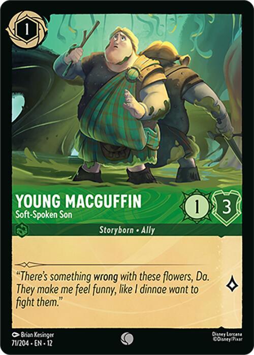 Young MacGuffin, Soft Spoken Son 71/204 (Wilds Unknown) 