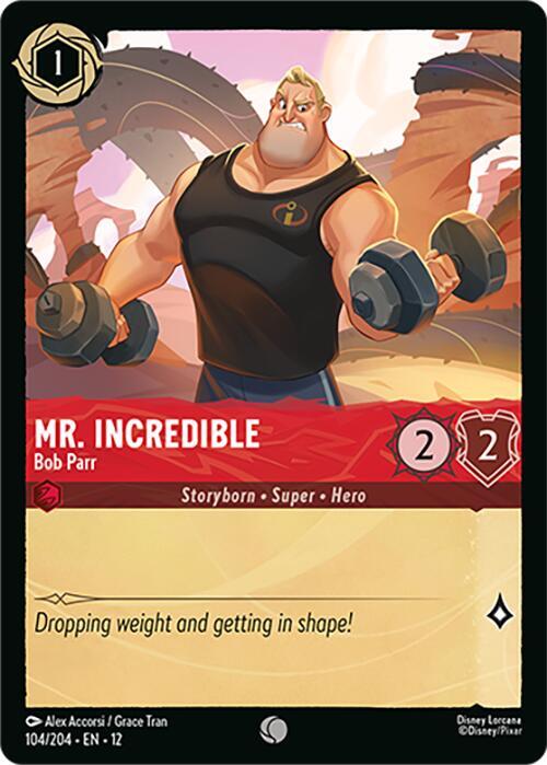 Mr. Incredible, Bob Parr 104/204 (Wilds Unknown) 