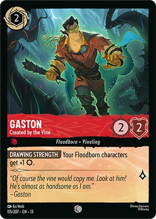 Gaston, Created by the Vine 115/207 (Attack of the Vine!) 