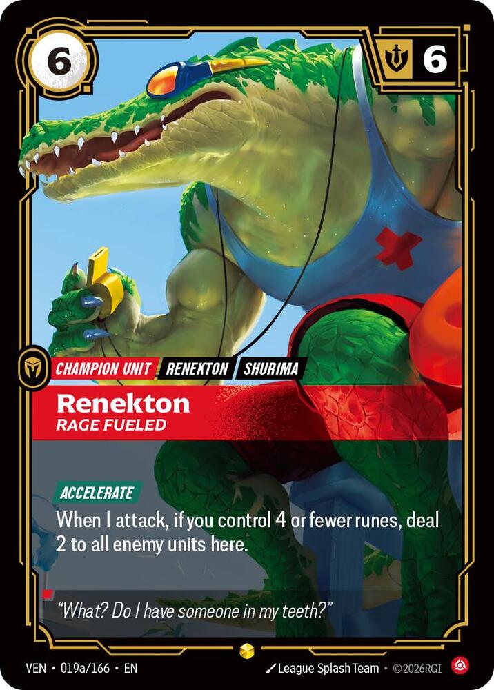 Renekton - Rage Fueled 019a/166 (Vendetta)  - Foil