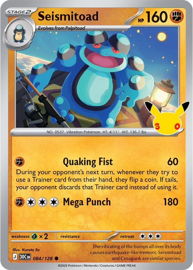 Seismitoad 084/128 (ME: 30th Celebration)  - Holofoil