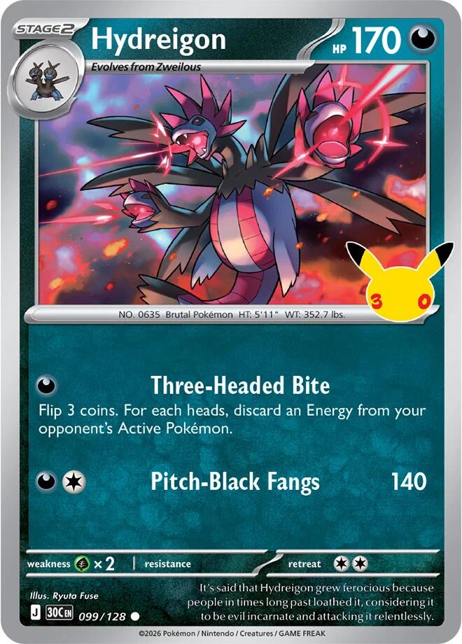 Hydreigon 099/128 (ME: 30th Celebration)  - Holofoil