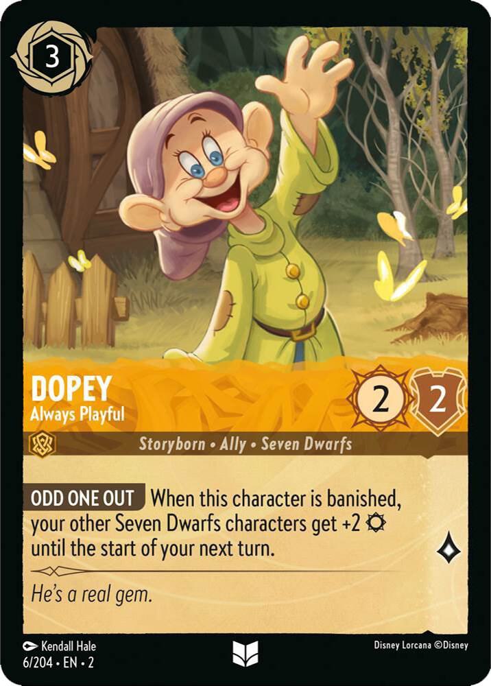 Dopey, Always Playful 6/204 (Rise of the Floodborn) 