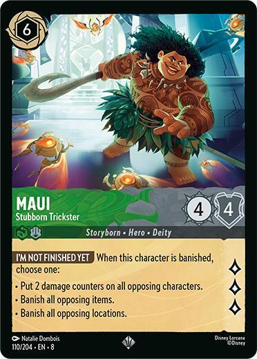 Maui, Stubborn Trickster 110/204 (Reign of Jafar) 