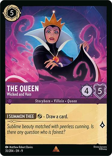 The Queen, Wicked and Vain 35/204 (Fabled) 