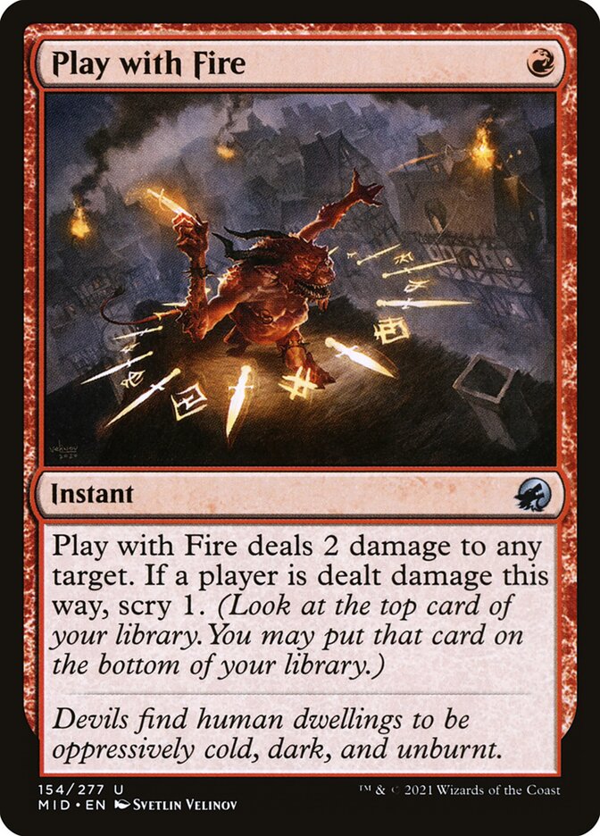 Play with Fire 154 (Innistrad: Midnight Hunt) 
