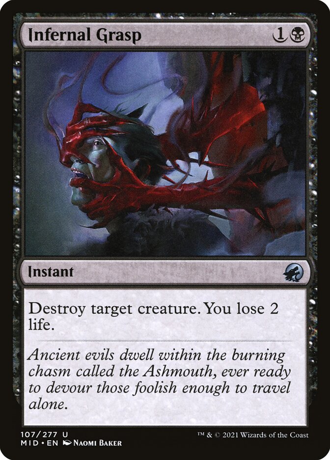 Infernal Grasp 107 (Innistrad: Midnight Hunt) 