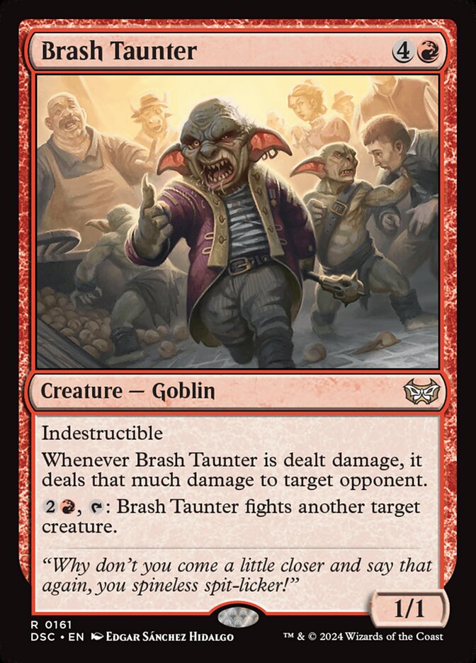 Brash Taunter 161 (Commander: Duskmourn: House of Horror) 