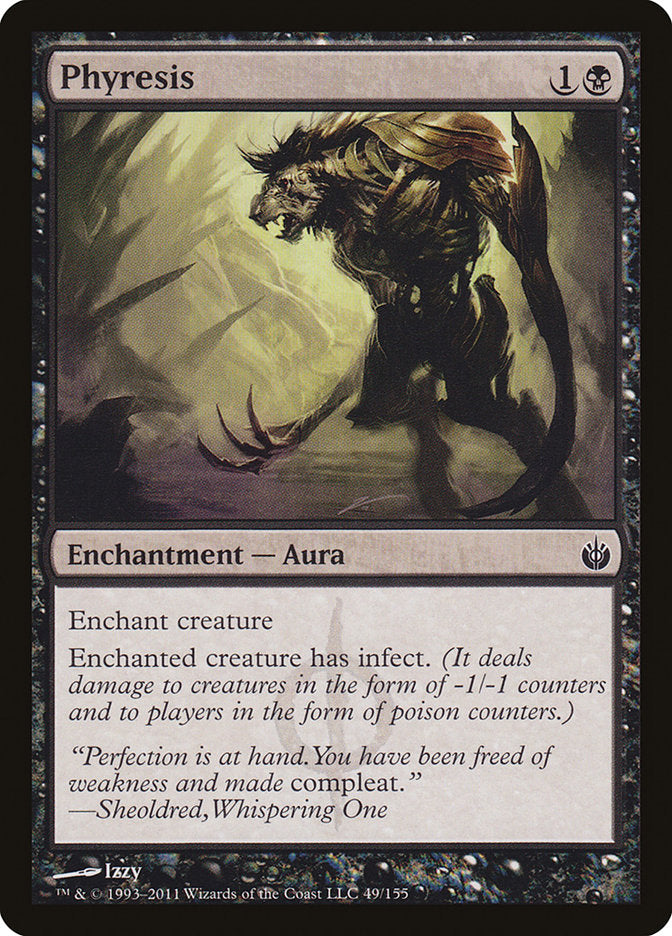 Phyresis 49 (Mirrodin Besieged)  - Foil