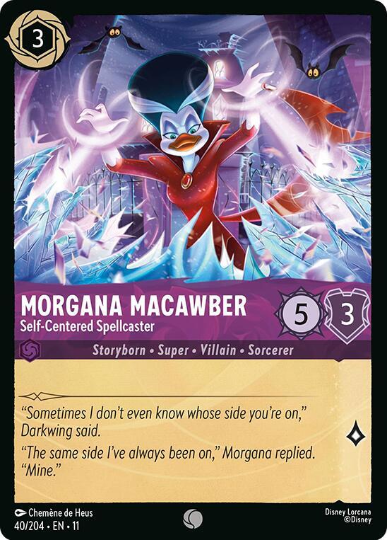 Morgana Macawber, Self Centered Spellcaster 40/204 (Winterspell) 