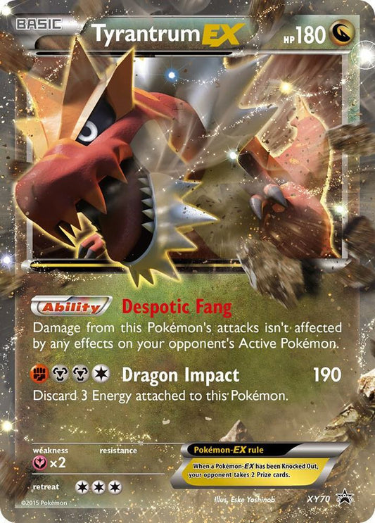 Tyrantrum EX XY70 (XY Promos)  - Holofoil