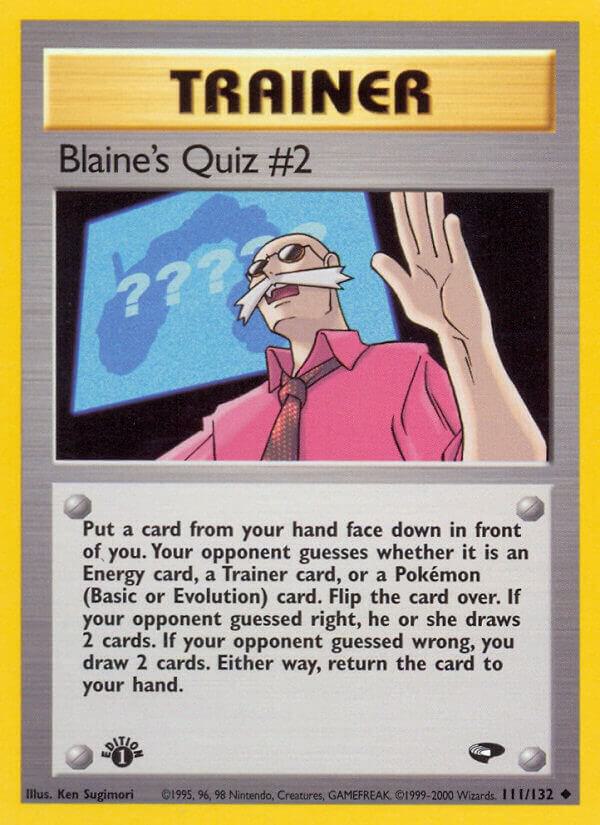 Blaine's Quiz #2 111/132 (Gym Challenge)  - 1st Edition
