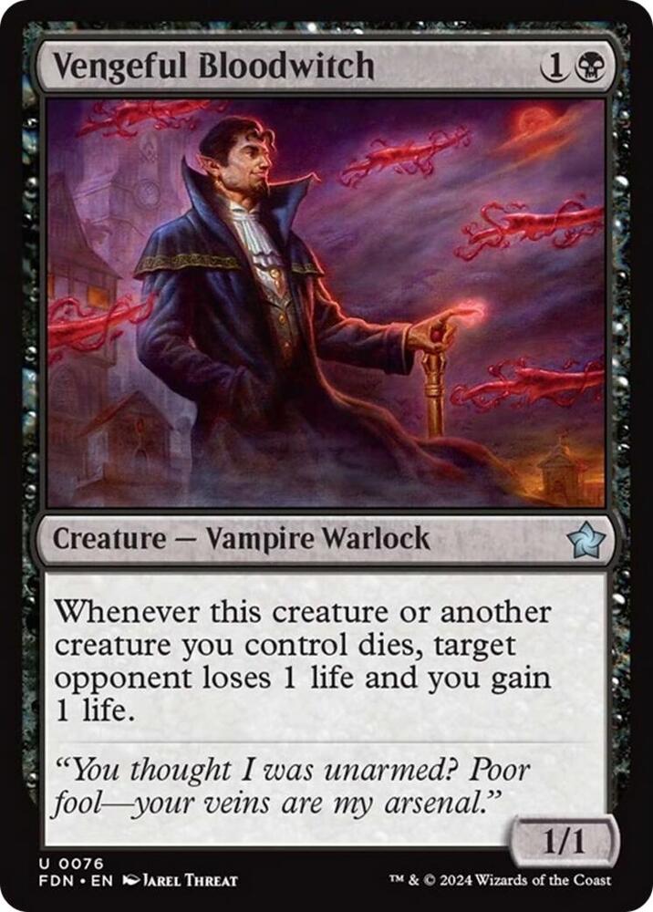 Vengeful Bloodwitch 76 (Foundations) 