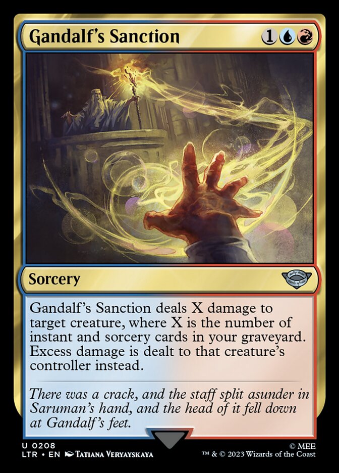Gandalf's Sanction 208/281 (Universes Beyond: The Lord of the Rings: Tales of Middle-earth) 
