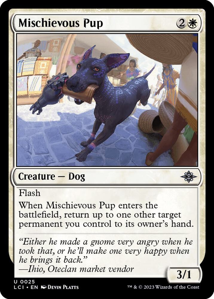 Mischievous Pup 25/291 (The Lost Caverns of Ixalan) 