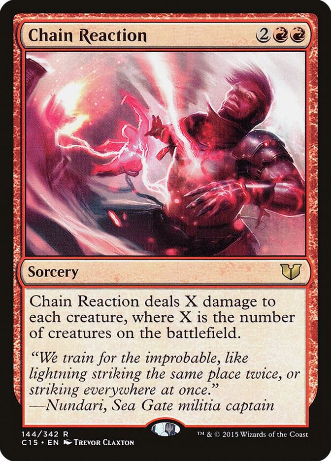 Chain Reaction 144/342 (Commander 2015) 