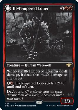 Ill Tempered Loner 429/534 (Innistrad: Double Feature) 