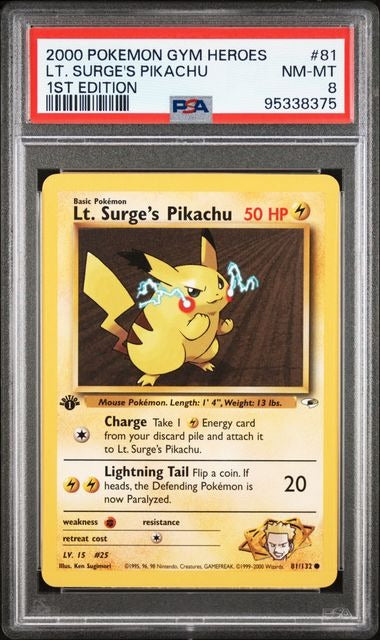 PSA 8 - POKEMON 2000 - LT. SURGE'S PIKACHU #81/132 1ST EDITION GYM HEROES GRADED CARD