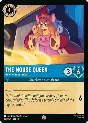 The Mouse Queen, Ruler of Mousedom 153/204 (Reign of Jafar) 