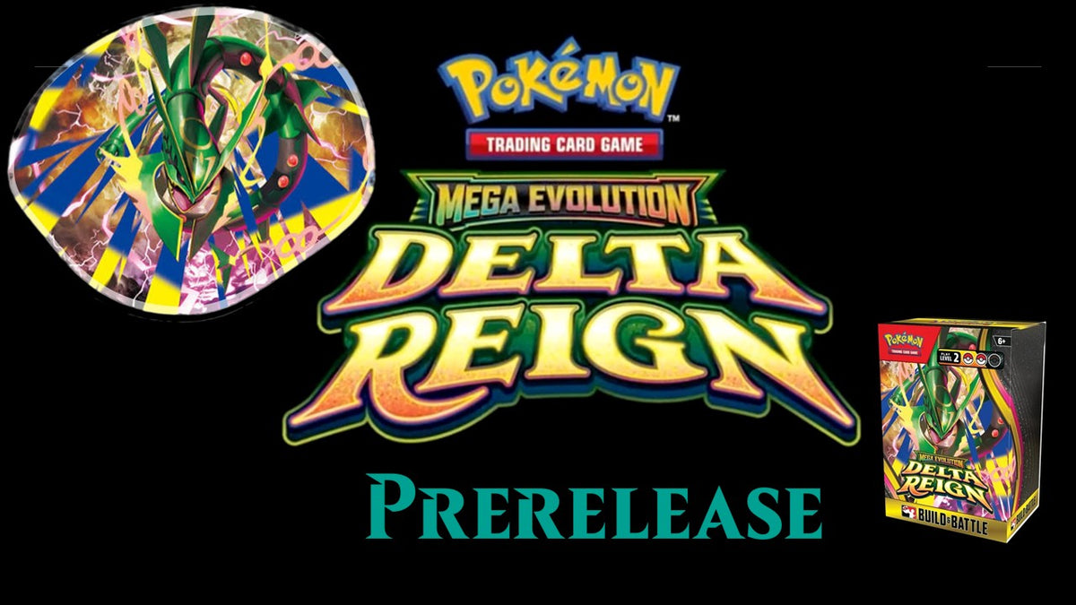 Pokemon TCG Delta Reign Pre-Release Tuesday October 27th 2026